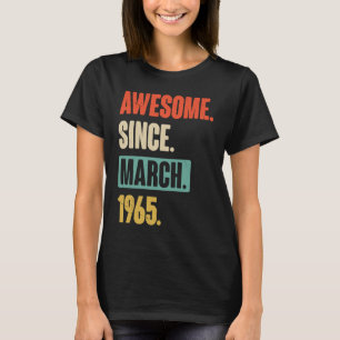 Geweldige sinds maart 1965, 58e verjaardag t-shirt