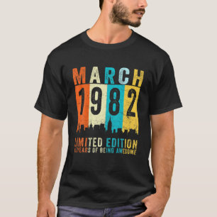 Geweldige sinds maart 1982 40e verjaardag Ret T-shirt