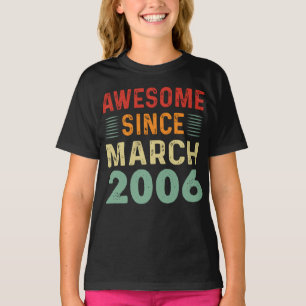 Geweldige sinds maart 2006  verjaardagsjaar shirt
