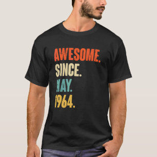 Geweldige sinds mei 1964 58 jaar oud cadeau 58 jaa t-shirt