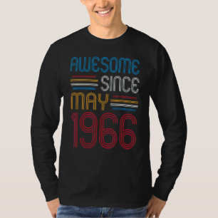Geweldige sinds mei 1966 56 jaar oud t-shirt
