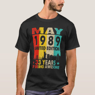 Geweldige sinds mei 1989 33e verjaardag Vintage Re T-shirt