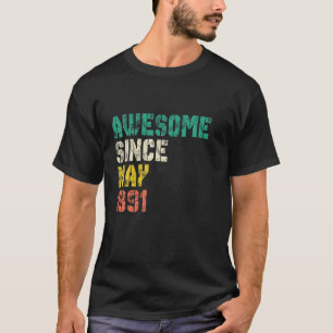 Geweldige sinds mei 1991 30 jaar oud 30e verjaarda t-shirt