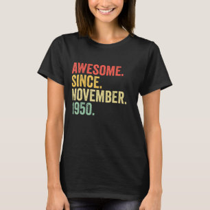 Geweldige sinds november 1950 72 jaar oude geschen t-shirt