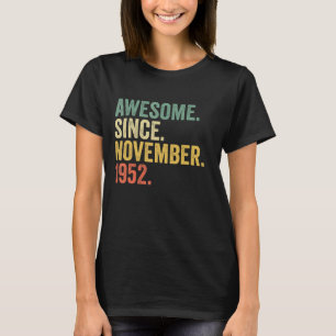 Geweldige sinds november 1952 70 jaar oude geschen t-shirt