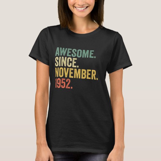 Geweldige sinds november 1952 70 jaar oude geschen t-shirt (Voorkant)