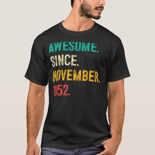 Geweldige sinds november 1952 70e verjaardag 70 ja t-shirt (Voorkant)