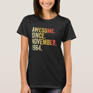 Geweldige sinds november 1964 58 jaar oude geschen t-shirt