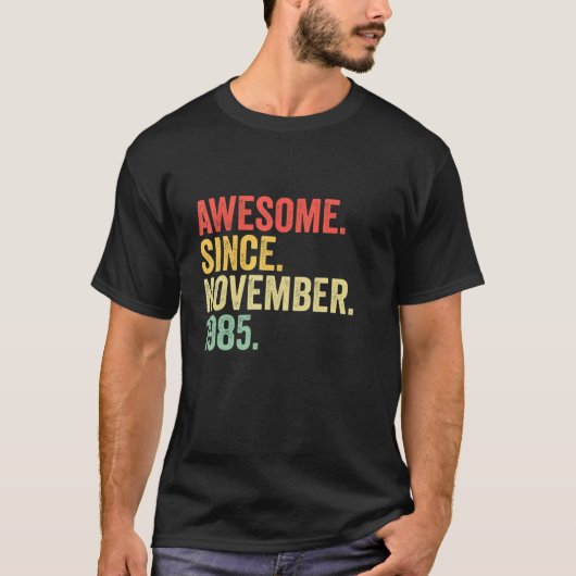 Geweldige sinds november 1985 37 jaar oude geschen t-shirt (Voorkant)