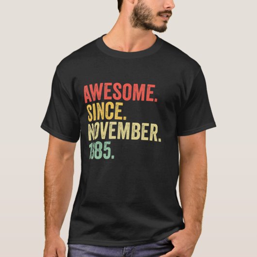 Geweldige sinds november 1985 37 jaar oude geschen t-shirt (Voorkant)
