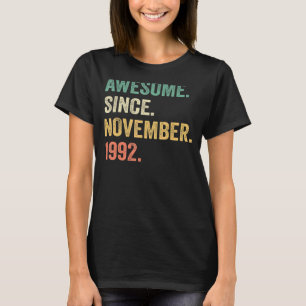 Geweldige sinds november 1992 30e verjaardag 30 ja t-shirt