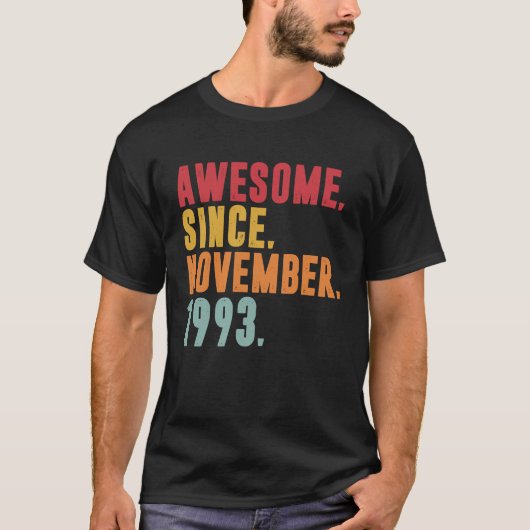 Geweldige sinds november 1993 30 jaar oud op de 30 t-shirt (Voorkant)