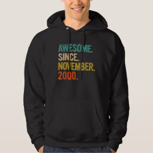 Geweldige sinds november 2000 22 jaar oude geschen hoodie