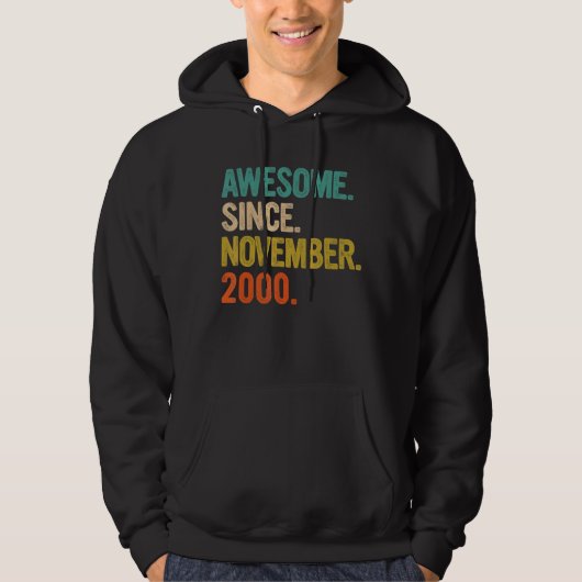 Geweldige sinds november 2000 22 jaar oude geschen hoodie (Voorkant)