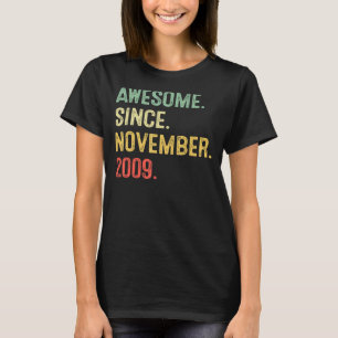 Geweldige sinds november 2009 13e dag 13 jaar oud t-shirt