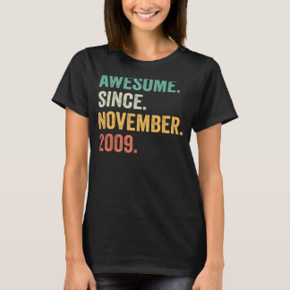 Geweldige sinds november 2009 13e verjaardag 13 ja t-shirt