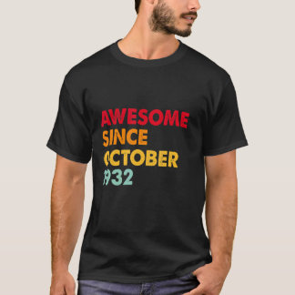 Geweldige sinds oktober 1932 90e verjaardag 90 jaa t-shirt