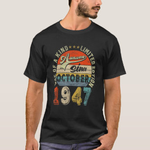 Geweldige sinds oktober 1947 75 jaar 75e geboorte t-shirt