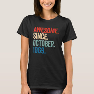 Geweldige sinds oktober 1969 53e verjaardag 53 jaa t-shirt