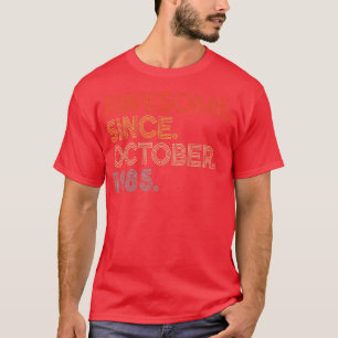 Geweldige sinds oktober 1985 37e verjaardag t-shirt