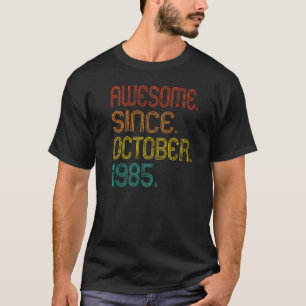Geweldige sinds oktober 1985 Retro 37 jaar oud 37 T-shirt