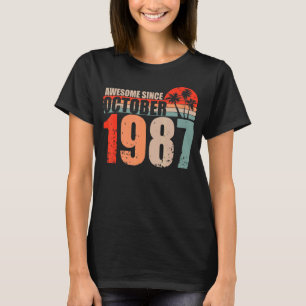 Geweldige sinds oktober 1987  87 Funny Birthd T-shirt