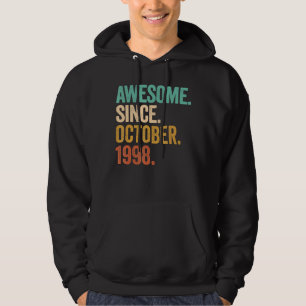 Geweldige sinds oktober 1998 24 jaar 24e geboorte hoodie