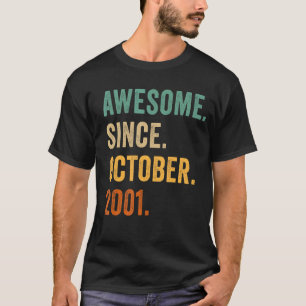Geweldige sinds oktober 2001 21 jaar oud 21 jaar o t-shirt