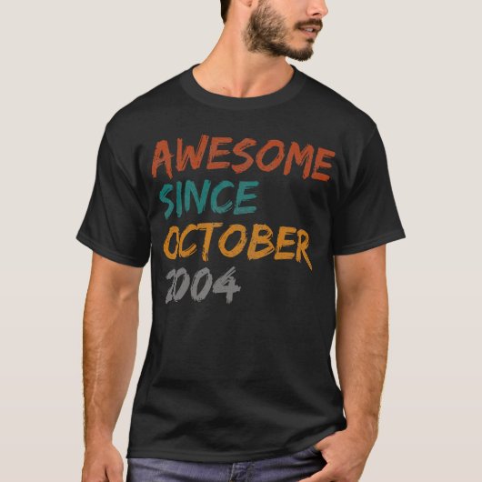 geweldige sinds oktober 2004 t-shirt (Voorkant)