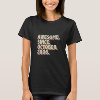 Geweldige sinds oktober 2006 Retro 16e verjaardag  T-shirt