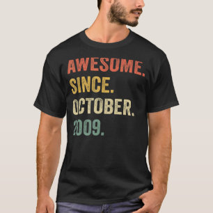 Geweldige sinds oktober 2009 13e verjaardag 13 jaa t-shirt