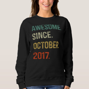 Geweldige sinds oktober 2017 5e verjaardag 5 jaar trui