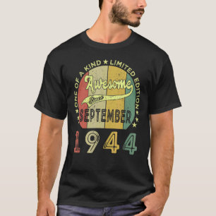 Geweldige sinds september 1944 78 jaar oud 78e BI T-shirt