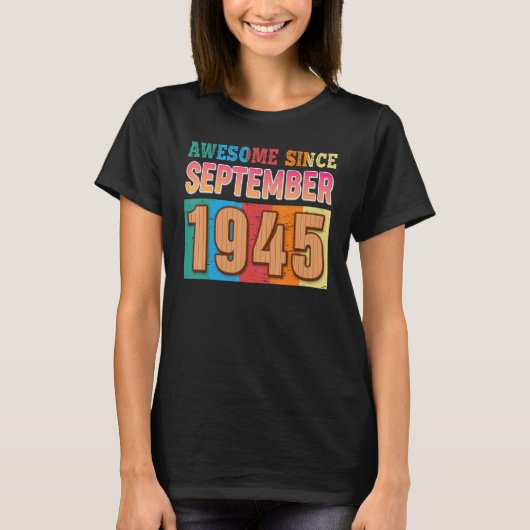 Geweldige sinds september 1945 77 jaar oud 77 jaar t-shirt (Voorkant)
