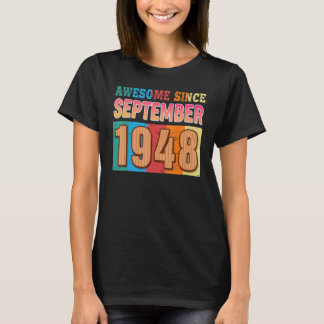 Geweldige sinds september 1948 74 jaar oud 74 jaar t-shirt