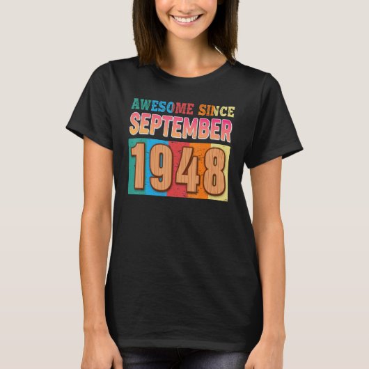 Geweldige sinds september 1948 74 jaar oud 74 jaar t-shirt (Voorkant)