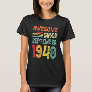 Geweldige sinds september 1948 74e verjaardag 74 j t-shirt