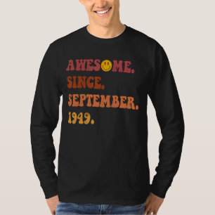 Geweldige sinds september 1949 Retro Groovy 73 jaa T-shirt