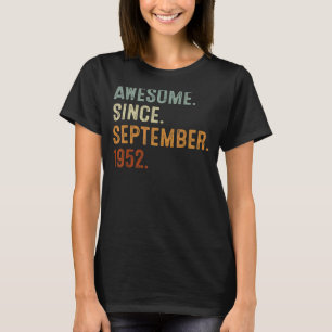 Geweldige sinds september 1952 70e verjaardag 70 y t-shirt