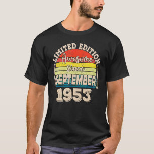 Geweldige sinds september 1953 Geboren in septembe T-shirt