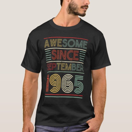 Geweldige sinds september 1965 Happy Birthday 57 Y T-shirt (Voorkant)