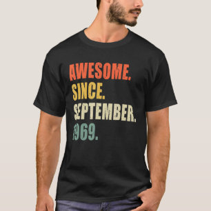 Geweldige sinds september 1969 53 jaar t-shirt