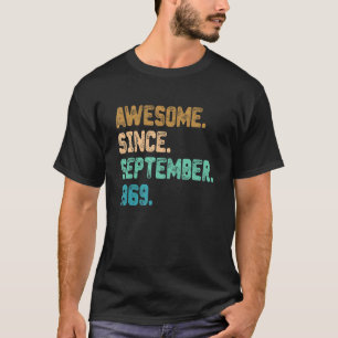 Geweldige sinds september 1969 53e verjaardag t-shirt