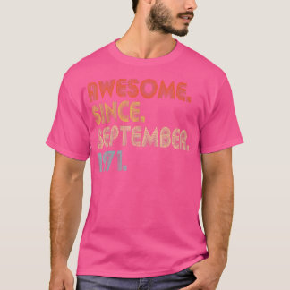 Geweldige sinds september 1971 51e verjaardag t-shirt