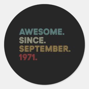 Geweldige sinds september 1971 ronde sticker
