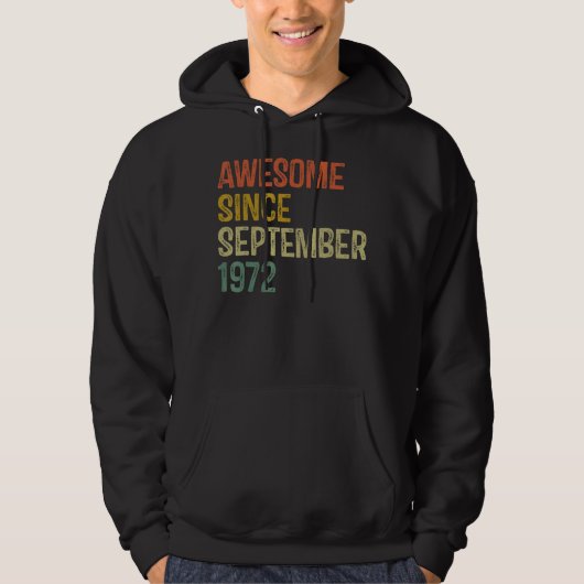 Geweldige sinds september 1972 50e verjaardag 50 j hoodie (Voorkant)
