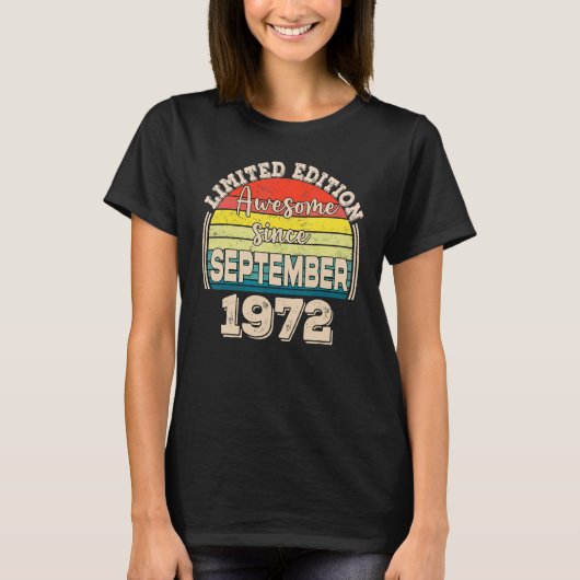 Geweldige sinds september 1972 Geboren in septembe T-shirt (Voorkant)