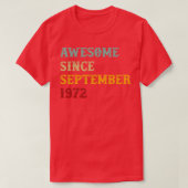 Geweldige sinds september 1972 Retrotekst T-shirt (Design voorkant)