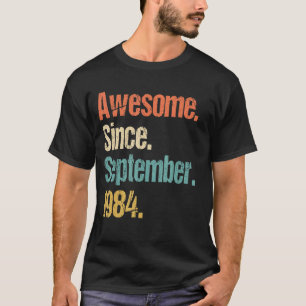 Geweldige sinds september 1984 38e verjaardag t-shirt