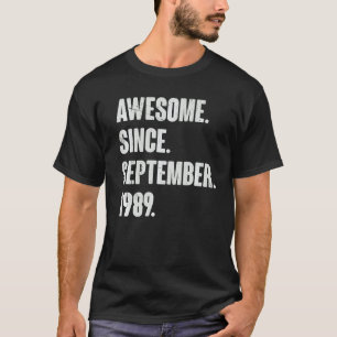 Geweldige sinds september 1989 33 Jaar Oud 33e Geb T-shirt